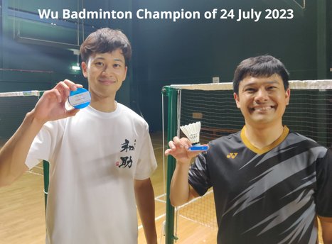 Wu Badminton Champion of 24 July 2023