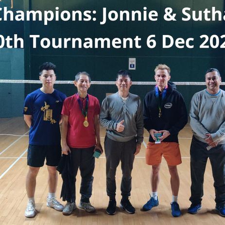 Champions: Jonnie & Sutha 10th Tournament 6 Dec 2023